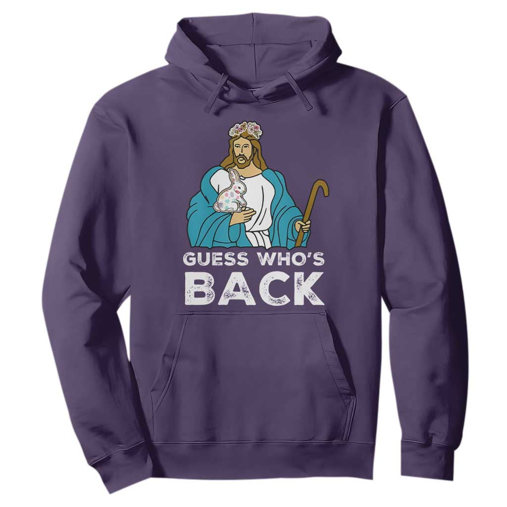 Guess Whos Back Hoodie Funny Religious Jesus Back Cute Bunny TS10 Purple Print Your Wear