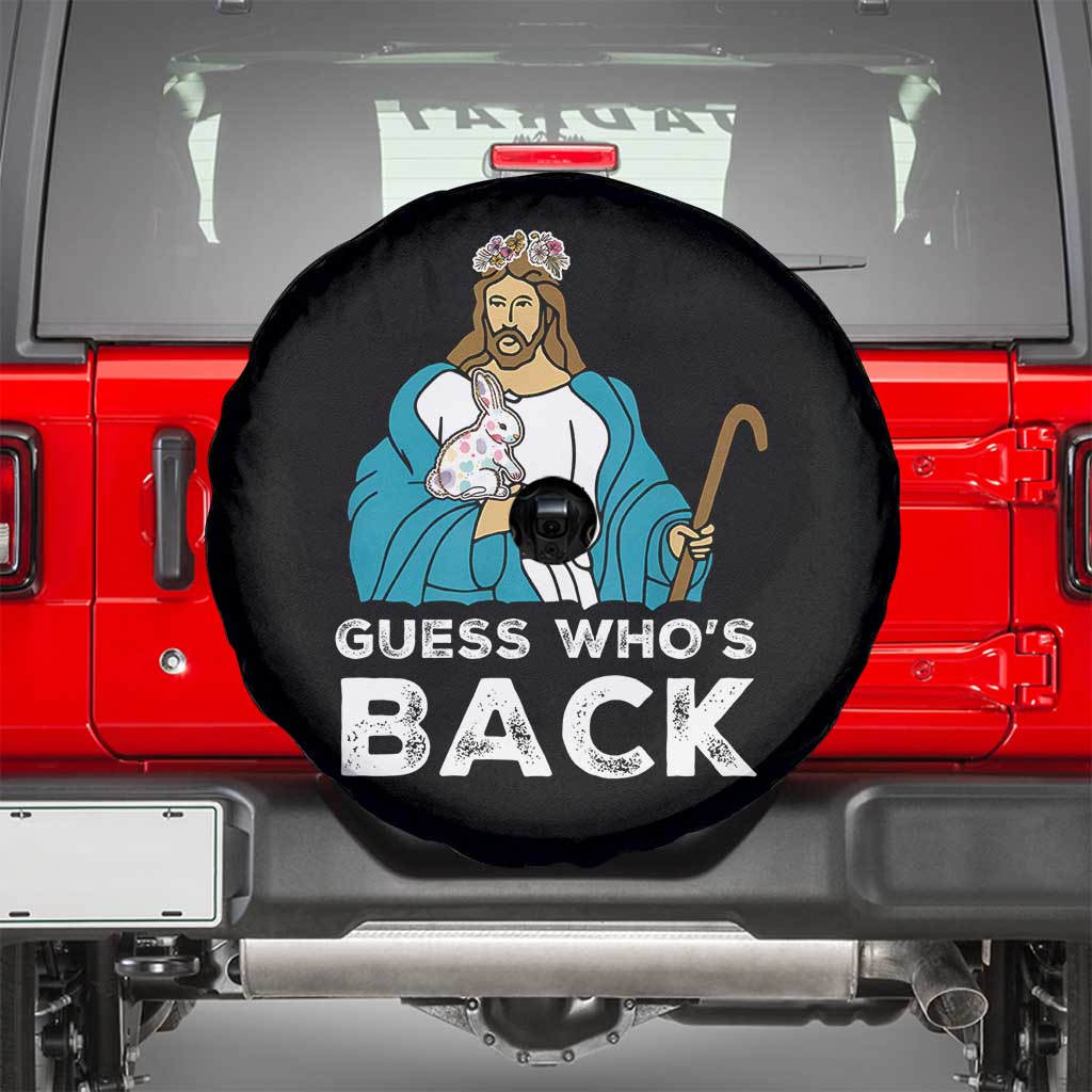 Guess Whos Back Spare Tire Cover Funny Religious Jesus Back Cute Bunny TS10 Black Print Your Wear