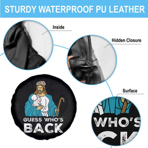 Guess Whos Back Spare Tire Cover Funny Religious Jesus Back Cute Bunny TS10 Print Your Wear