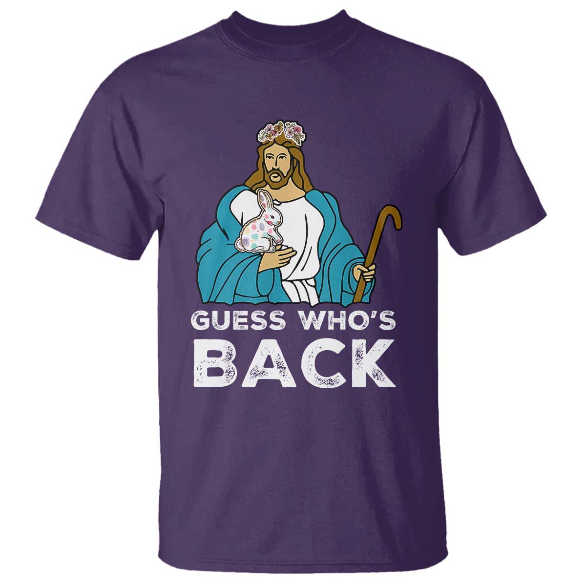 Guess Whos Back T Shirt Funny Religious Jesus Back Cute Bunny TS10 Purple Print Your Wear