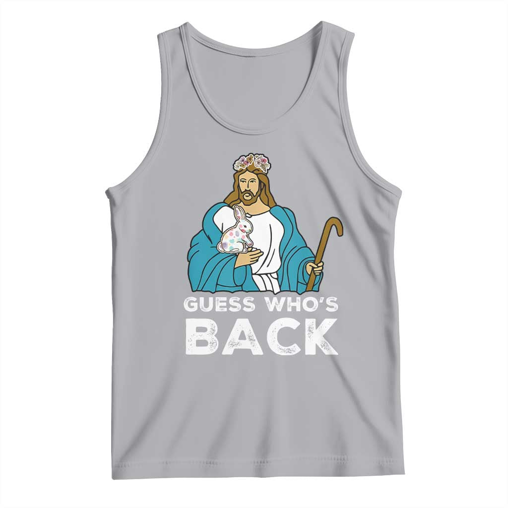 Guess Whos Back Tank Top Funny Religious Jesus Back Cute Bunny TS10 Athletic Heather Print Your Wear
