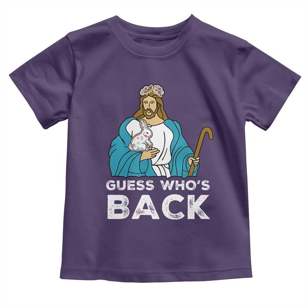 Guess Whos Back Toddler T Shirt Funny Religious Jesus Back Cute Bunny TS10 Purple Print Your Wear