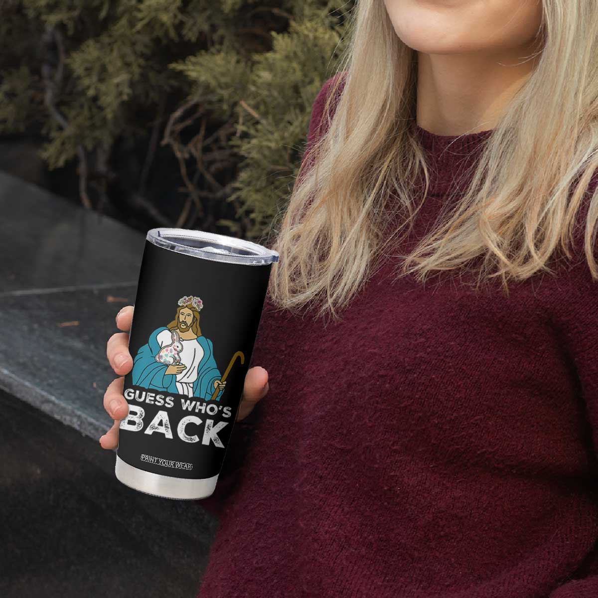 Guess Whos Back Tumbler Cup Funny Religious Jesus Back Cute Bunny TS10 Print Your Wear