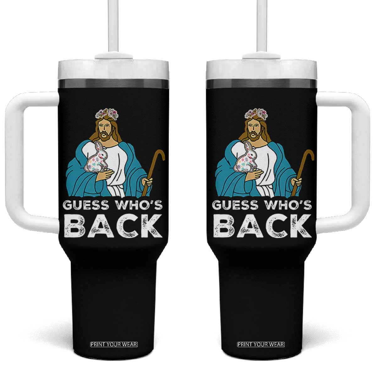 Guess Whos Back Tumbler With Handle Funny Religious Jesus Back Cute Bunny TS10 One Size: 40 oz Black Print Your Wear