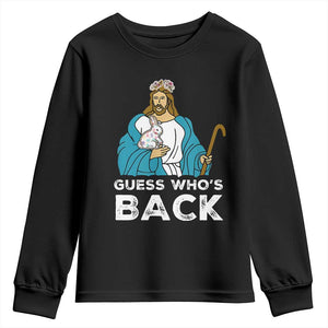 Guess Whos Back Youth Sweatshirt Funny Religious Jesus Back Cute Bunny TS10 Black Print Your Wear