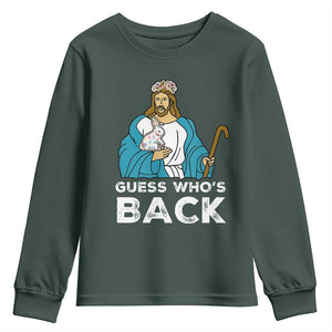 Guess Whos Back Youth Sweatshirt Funny Religious Jesus Back Cute Bunny TS10 Dark Forest Green Print Your Wear