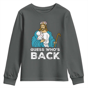 Guess Whos Back Youth Sweatshirt Funny Religious Jesus Back Cute Bunny TS10 Dark Heather Print Your Wear