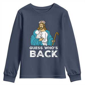 Guess Whos Back Youth Sweatshirt Funny Religious Jesus Back Cute Bunny TS10 Navy Print Your Wear