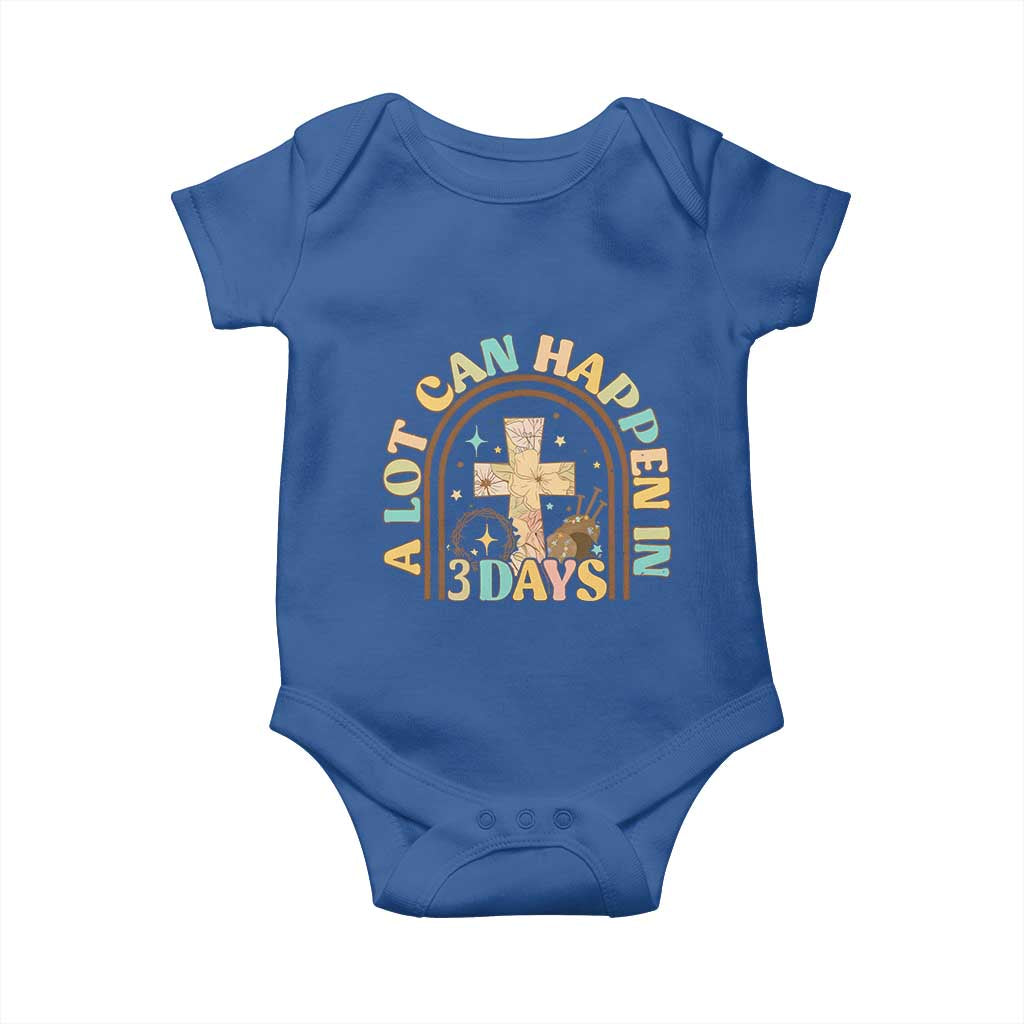 A Lot Can Happen In 3 Days Baby Onesie Retro Christian Easter Family TS10 Royal Blue Print Your Wear