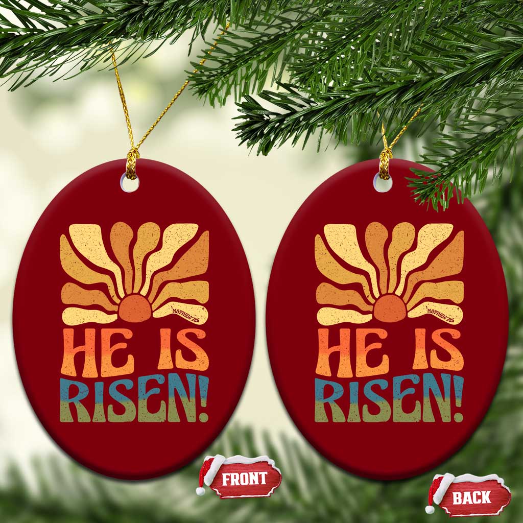Retro Easter Ceramic Ornament Jesus He is Risen Matthew 28:6 Bible Verse Kids TS10 Print Your Wear