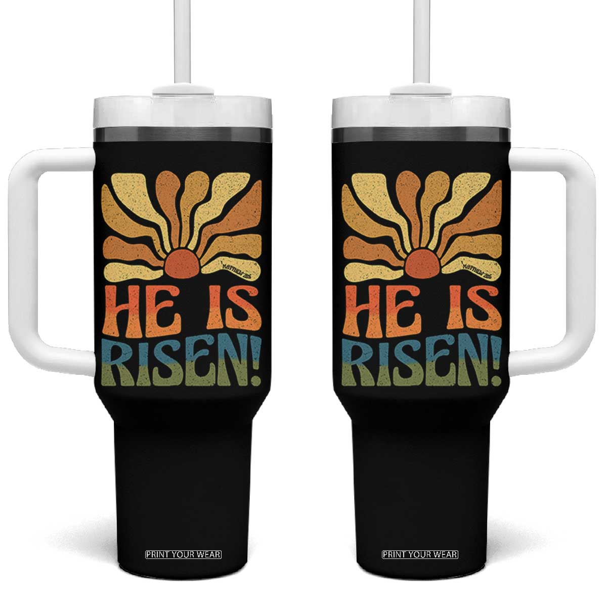 Retro Easter Tumbler With Handle Jesus He is Risen Matthew 28:6 Bible Verse Kids TS10 One Size: 40 oz Black Print Your Wear