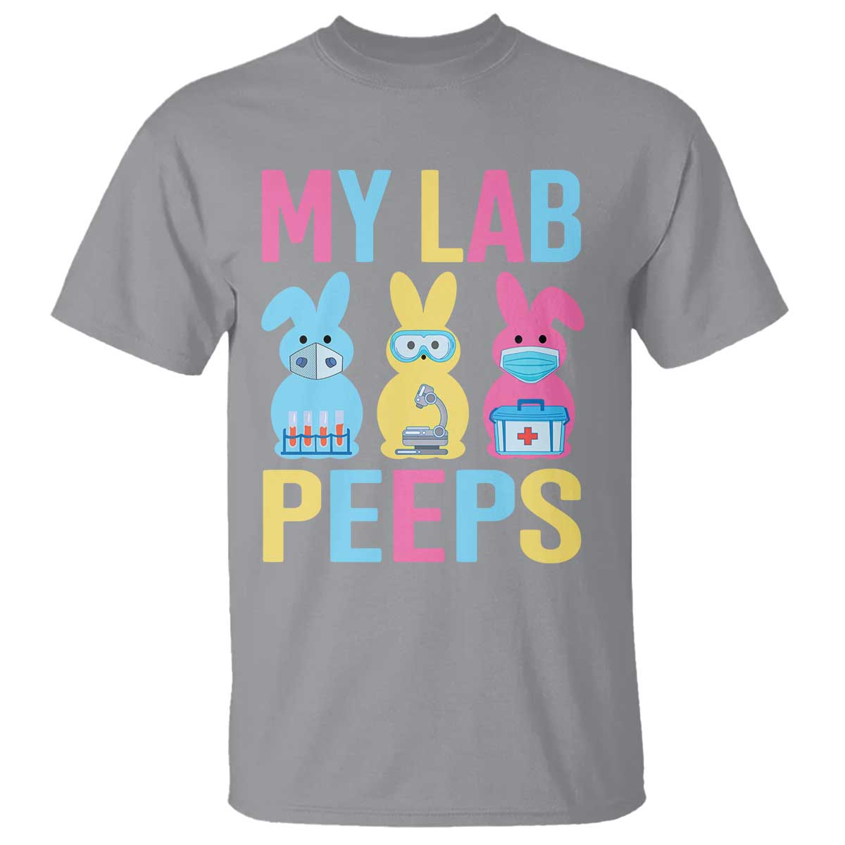 Easter Lab Tech T Shirt Cute Bunny My Lab Peeps TS10 Sport Gray Print Your Wear