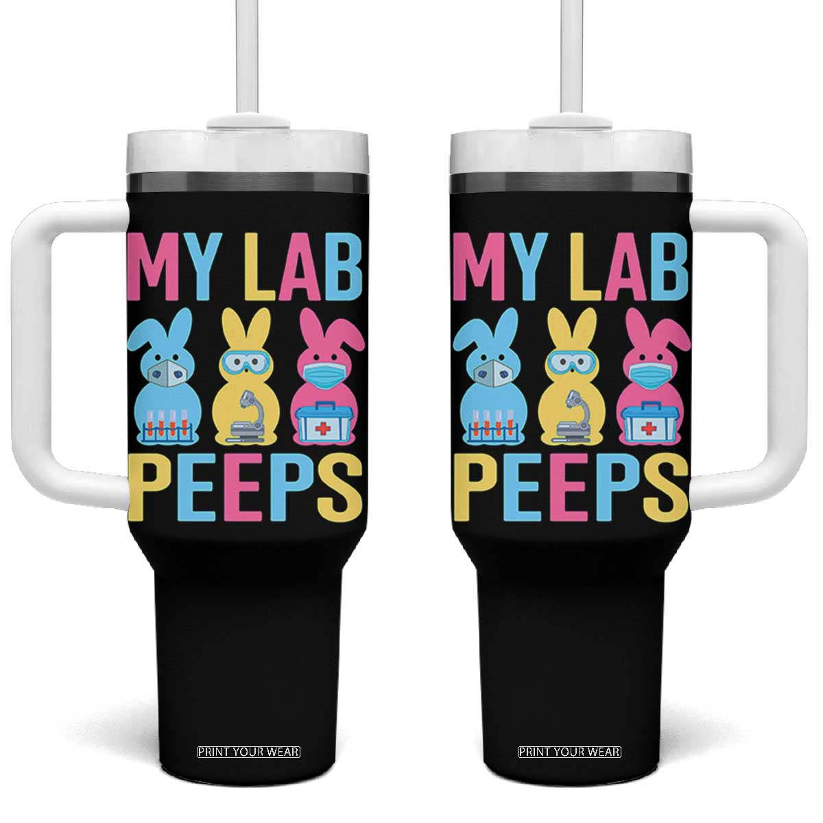 Easter Lab Tech Tumbler With Handle Cute Bunny My Lab Peeps TS10 One Size: 40 oz Black Print Your Wear