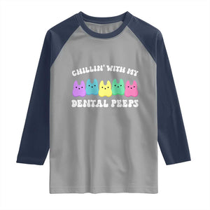 Easter Dental Bunny Raglan Shirt Chilling With My Dental Peeps TS10 Sport Gray Navy Print Your Wear