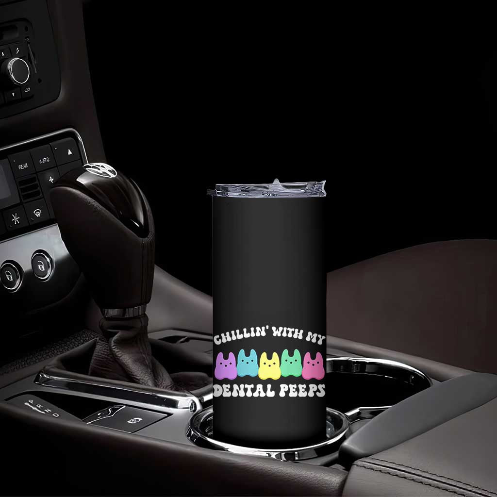 Easter Dental Bunny Skinny Tumbler Chilling With My Dental Peeps TS10 Print Your Wear
