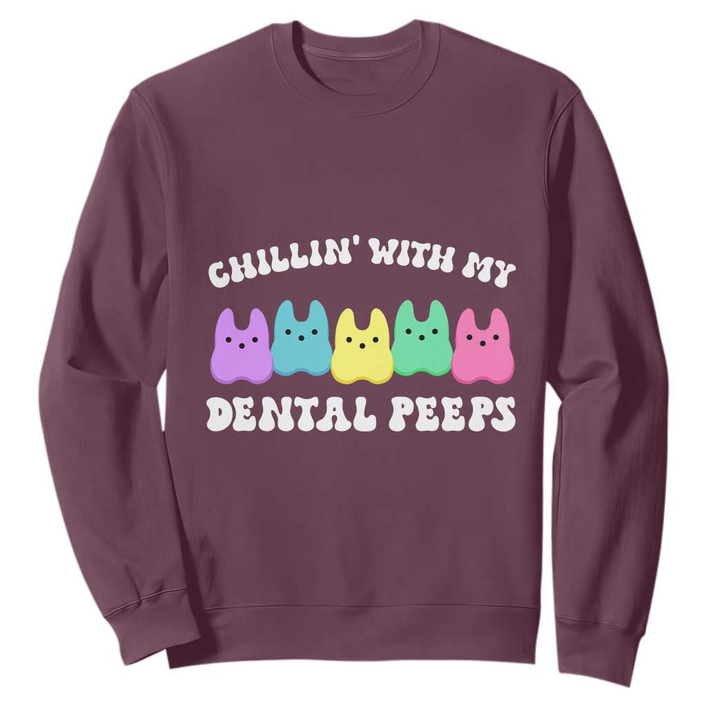 Easter Dental Bunny Sweatshirt Chilling With My Dental Peeps TS10 Maroon Print Your Wear