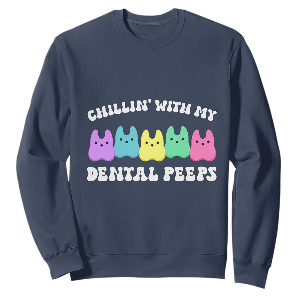 Easter Dental Bunny Sweatshirt Chilling With My Dental Peeps TS10 Navy Print Your Wear
