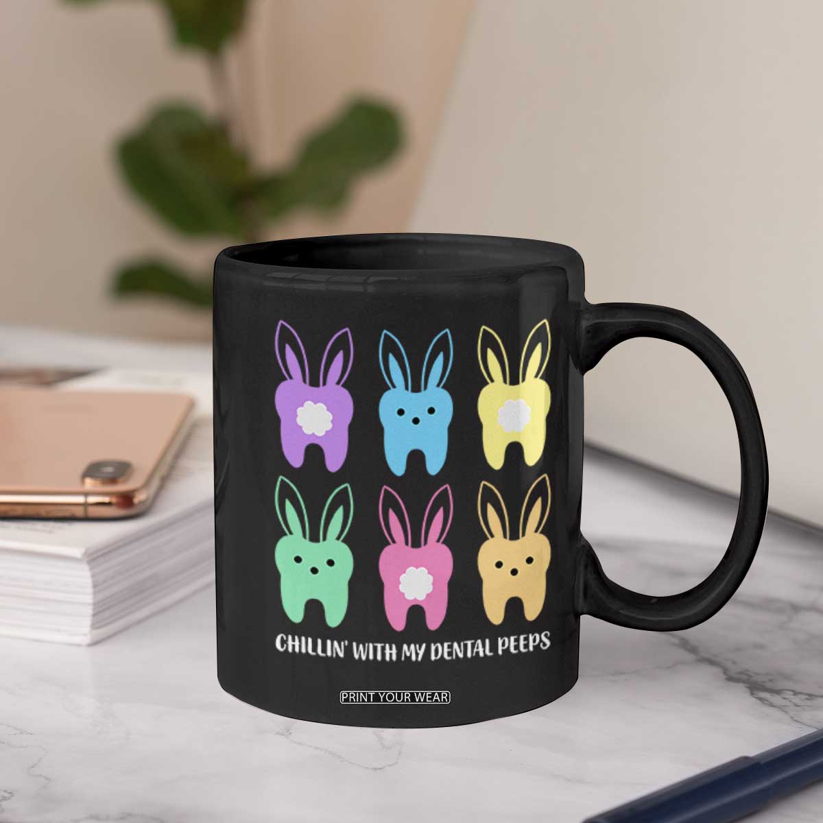 Easter Dentist Coffee Mug Chilling With My Dental Peeps Bunny TS10 Print Your Wear