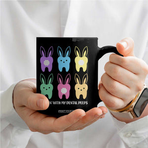 Easter Dentist Coffee Mug Chilling With My Dental Peeps Bunny TS10 Print Your Wear