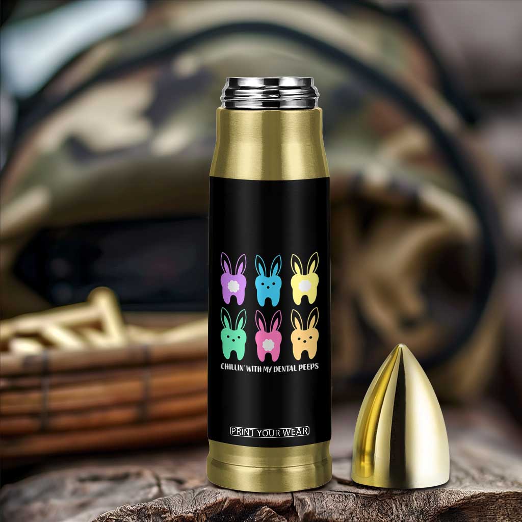 Easter Dentist Bullet Tumbler Chilling With My Dental Peeps Bunny TS10 Print Your Wear