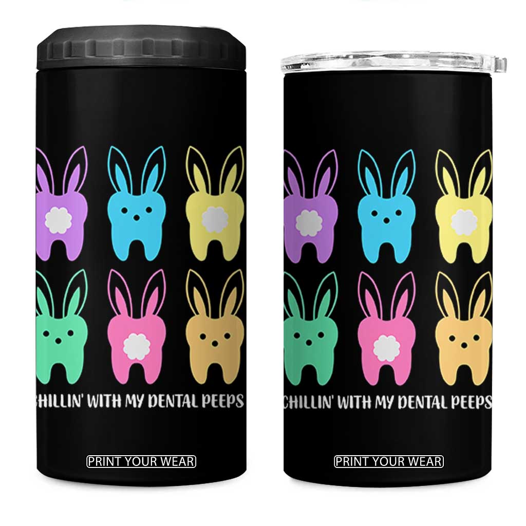 Easter Dentist 4 in 1 Can Cooler Tumbler Chilling With My Dental Peeps Bunny TS10 One Size: 16 oz Black Print Your Wear