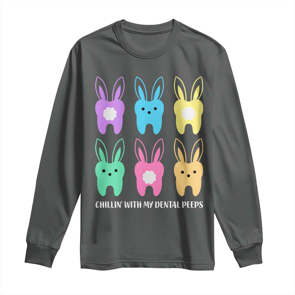 Easter Dentist Long Sleeve Shirt Chilling With My Dental Peeps Bunny TS10 Dark Heather Print Your Wear