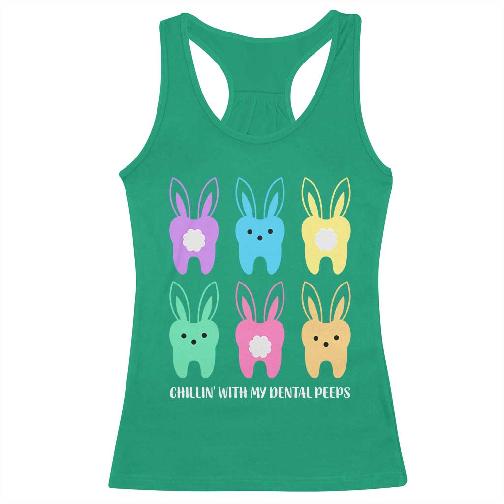 Easter Dentist Racerback Tank Top Chilling With My Dental Peeps Bunny TS10 Irish Green Print Your Wear