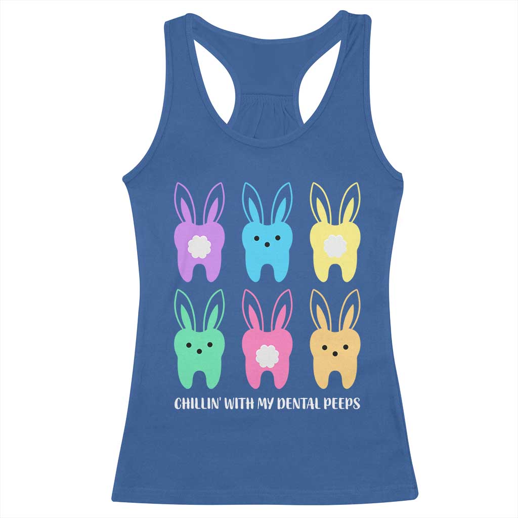 Easter Dentist Racerback Tank Top Chilling With My Dental Peeps Bunny TS10 Royal Blue Print Your Wear