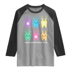 Easter Dentist Raglan Shirt Chilling With My Dental Peeps Bunny TS10 Sport Gray Black Print Your Wear