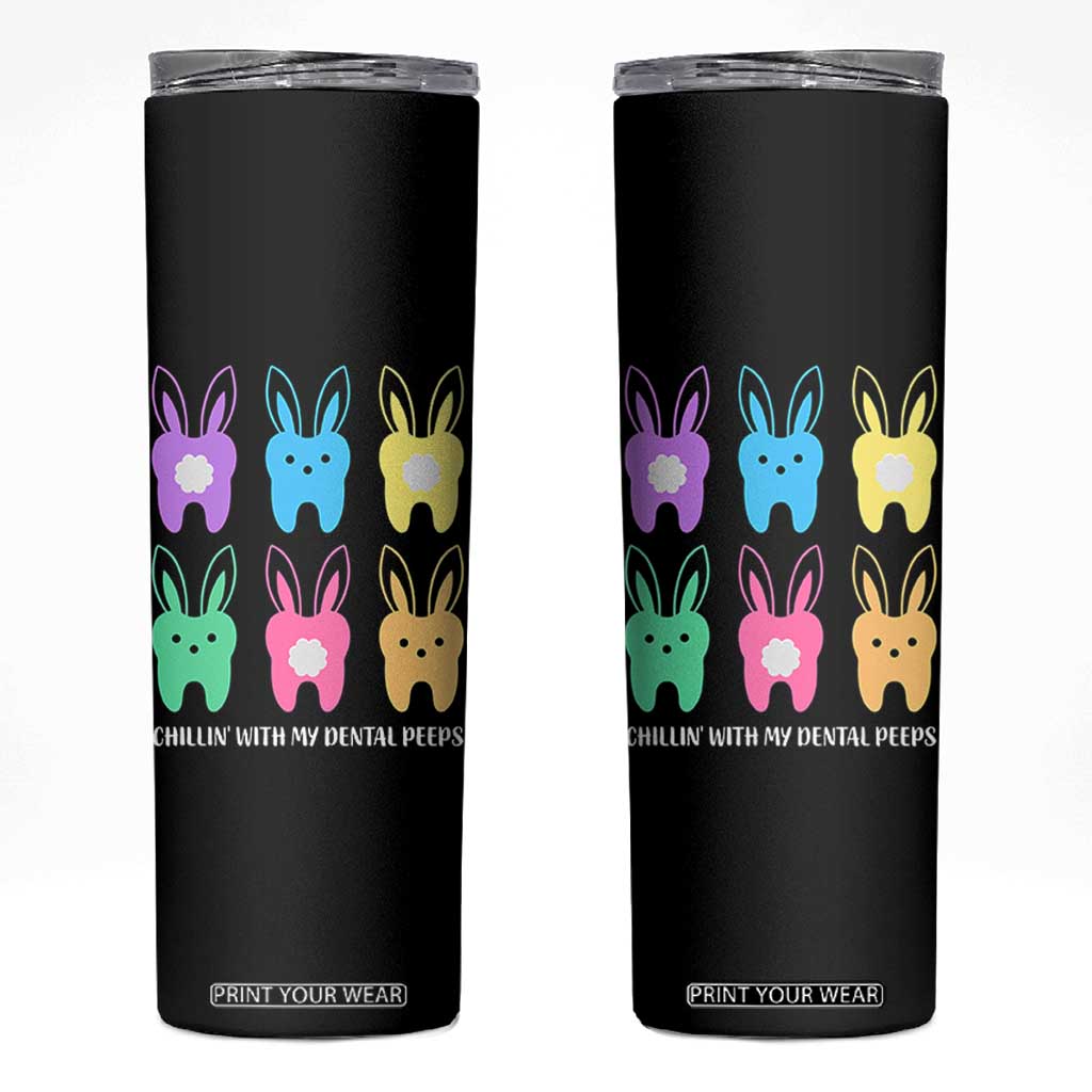 Easter Dentist Skinny Tumbler Chilling With My Dental Peeps Bunny TS10 Black Print Your Wear
