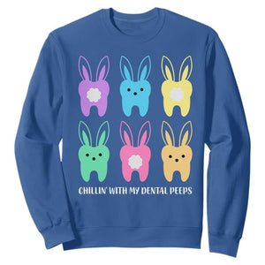 Easter Dentist Sweatshirt Chilling With My Dental Peeps Bunny TS10 Royal Blue Print Your Wear