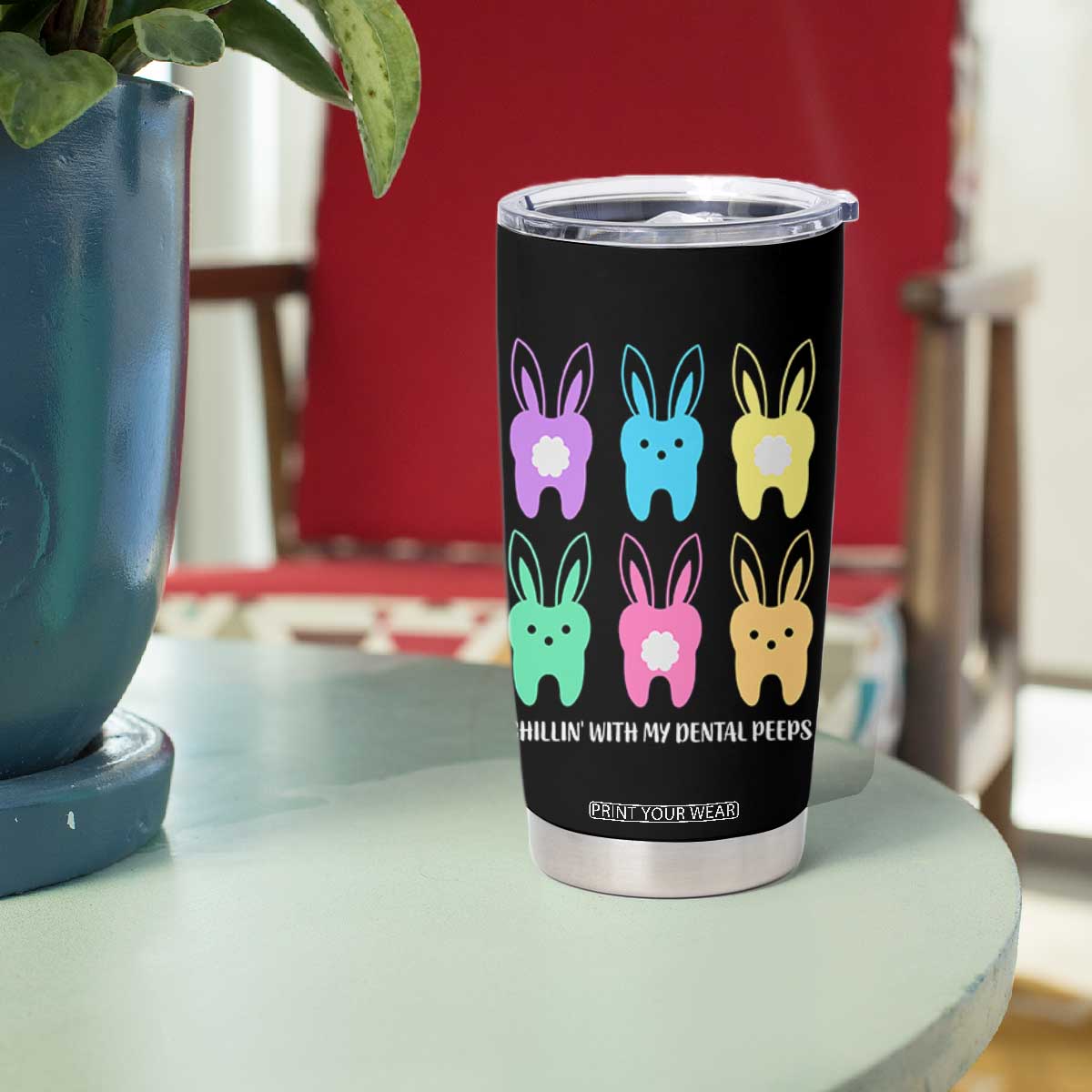 Easter Dentist Tumbler Cup Chilling With My Dental Peeps Bunny TS10 Print Your Wear
