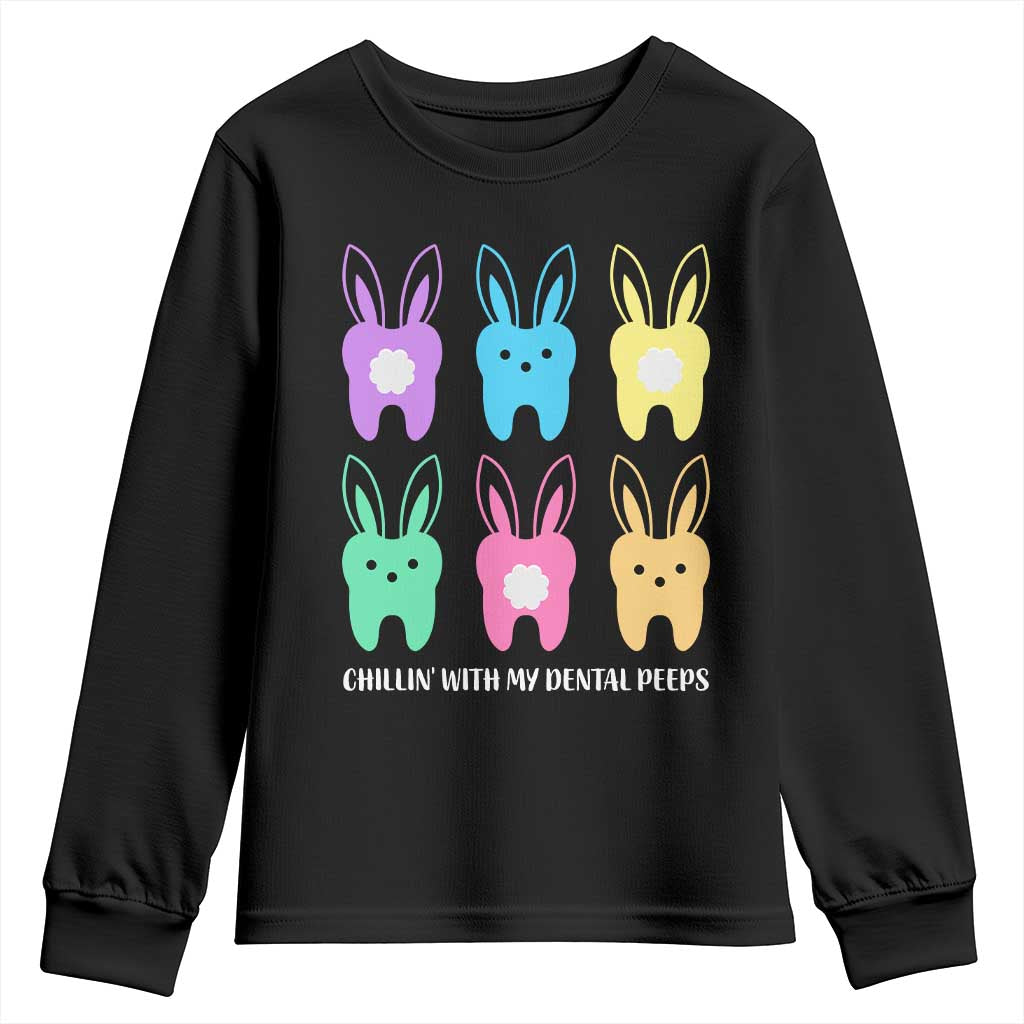 Easter Dentist Youth Sweatshirt Chilling With My Dental Peeps Bunny TS10 Black Print Your Wear