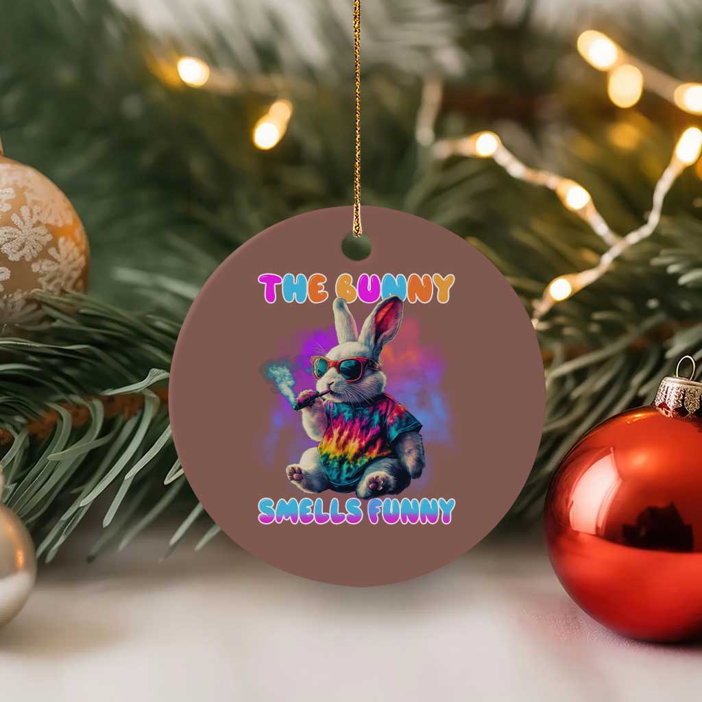 Happy 420 Easter Ceramic Ornament Funny Smoking Easter Bunny Smells Funny Easter TS10 1pc Mocha Print Your Wear