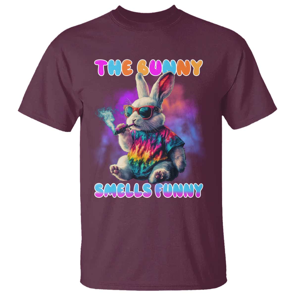 Happy 420 Easter T Shirt Funny Smoking Easter Bunny Smells Funny Easter TS10 Maroon Print Your Wear