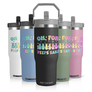 Oh For Peeps Sake Easter Bunny Flip Straw Tumbler TS10 Print Your Wear