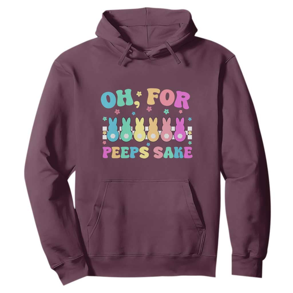 Oh For Peeps Sake Easter Bunny Hoodie TS10 Maroon Print Your Wear