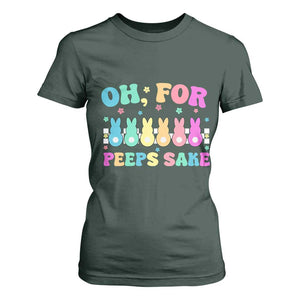 Oh For Peeps Sake Easter Bunny T Shirt For Women TS10 Dark Forest Green Print Your Wear