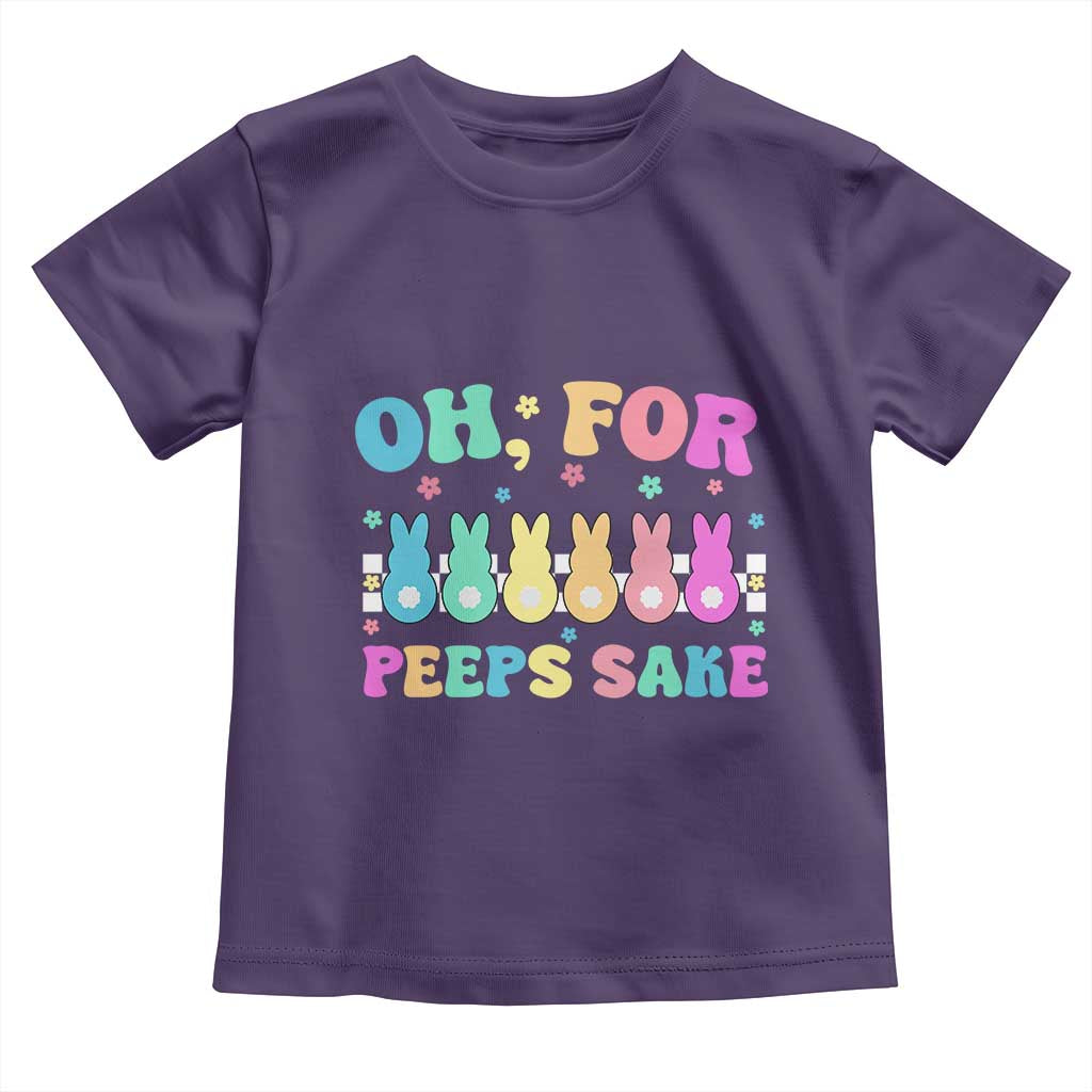 Oh For Peeps Sake Easter Bunny Toddler T Shirt TS10 Purple Print Your Wear