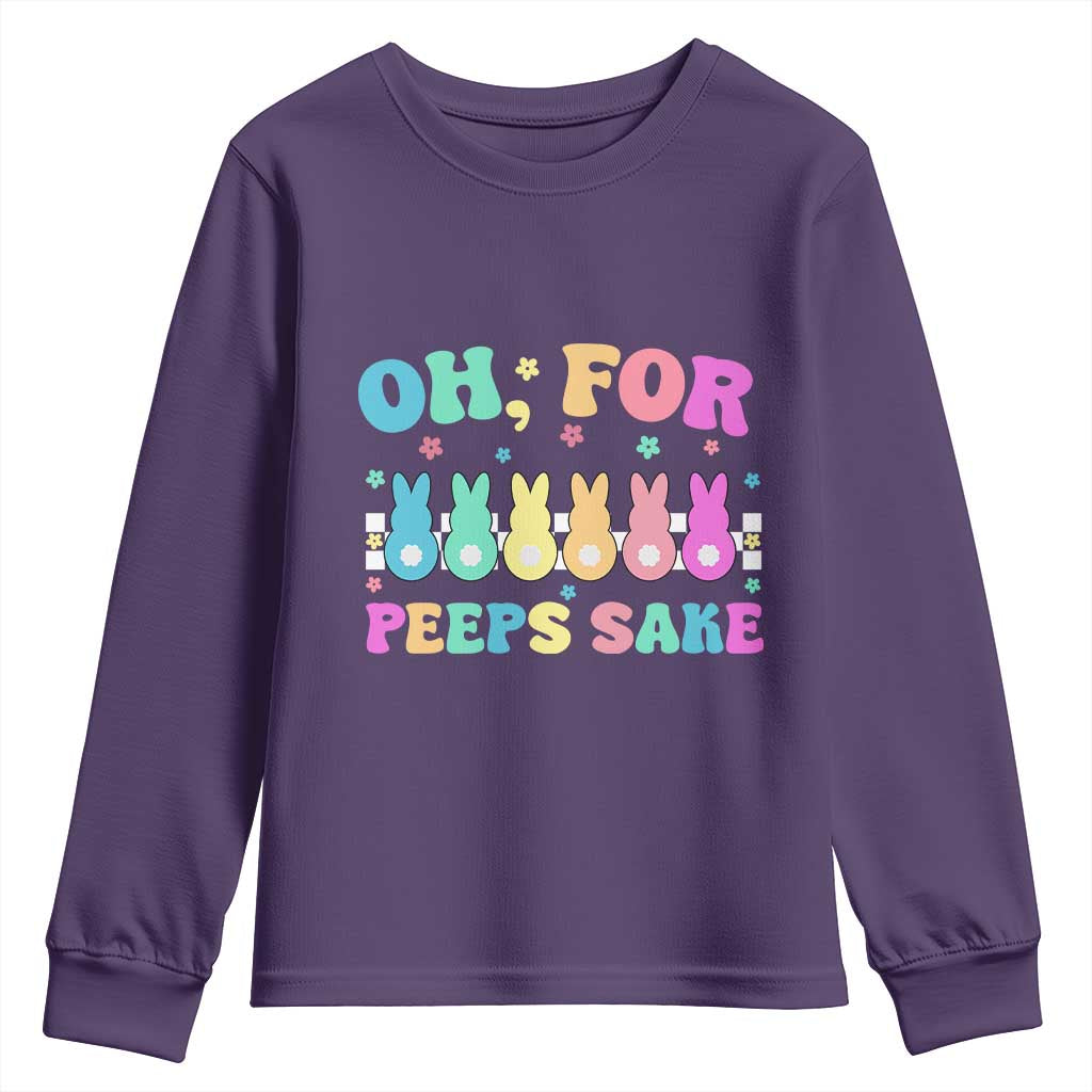 Oh For Peeps Sake Easter Bunny Youth Sweatshirt TS10 Purple Print Your Wear