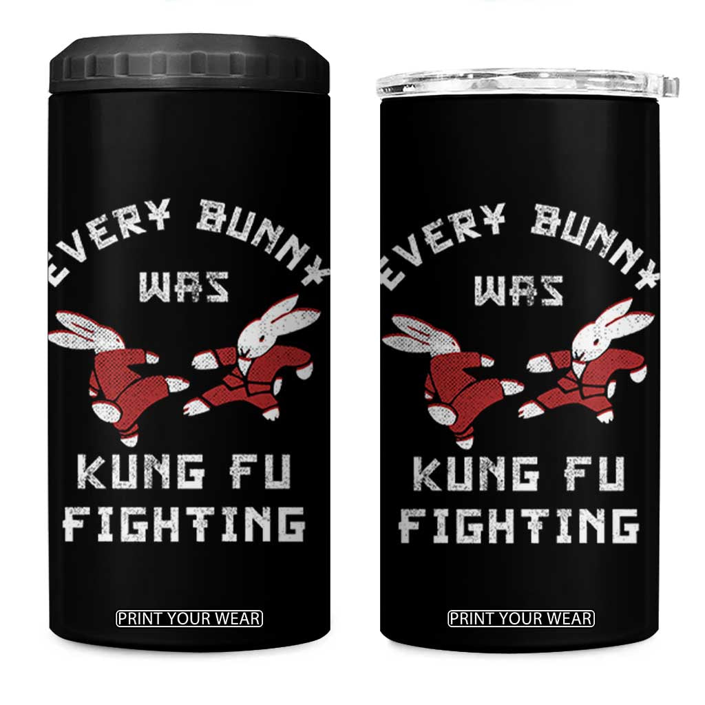 Every Bunny Was Kung Fu Fighting 4 in 1 Can Cooler Tumbler Funny Cool Easter Graphic TS10 One Size: 16 oz Black Print Your Wear