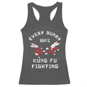Every Bunny Was Kung Fu Fighting Racerback Tank Top Funny Cool Easter Graphic TS10 Dark Heather Print Your Wear