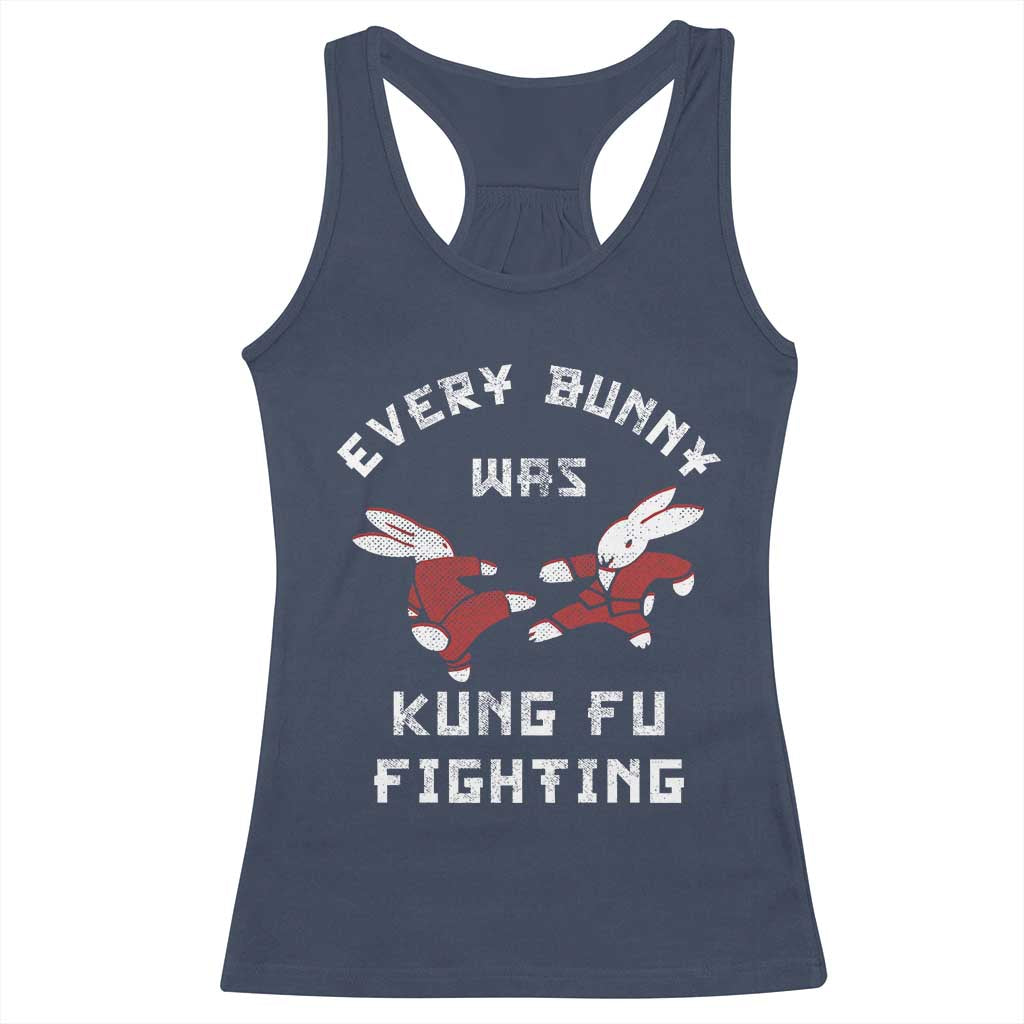 Every Bunny Was Kung Fu Fighting Racerback Tank Top Funny Cool Easter Graphic TS10 Navy Print Your Wear
