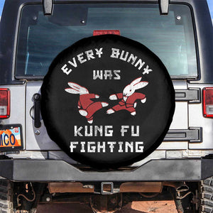 Every Bunny Was Kung Fu Fighting Spare Tire Cover Funny Cool Easter Graphic TS10 No hole Black Print Your Wear