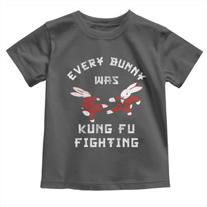 Every Bunny Was Kung Fu Fighting Toddler T Shirt Funny Cool Easter Graphic TS10 Dark Heather Print Your Wear