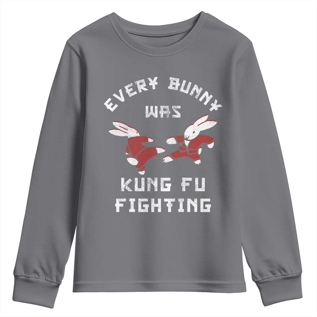 Every Bunny Was Kung Fu Fighting Youth Sweatshirt Funny Cool Easter Graphic TS10 Charcoal Print Your Wear