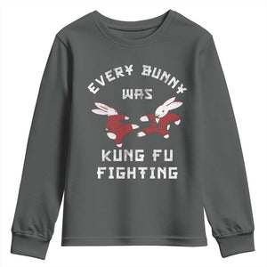Every Bunny Was Kung Fu Fighting Youth Sweatshirt Funny Cool Easter Graphic TS10 Dark Heather Print Your Wear