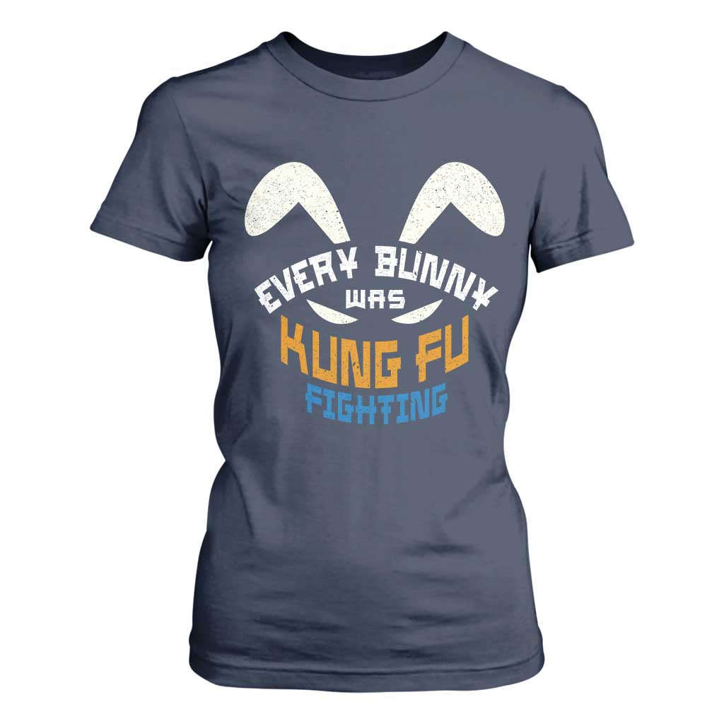 Every Bunny Was Kung Fu Fighting T Shirt For Women Funny Easter Vintage Rabbit Face TS10 Navy Print Your Wear