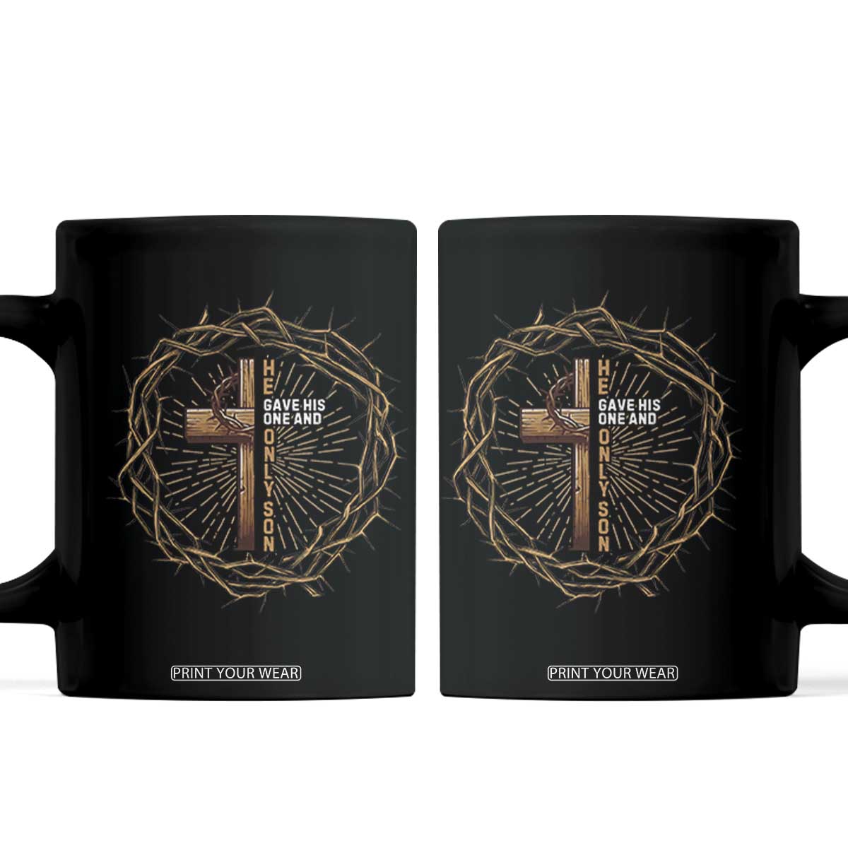 Christian Cross Coffee Mug Bible John 3:16 Jesus He Gave His Only Son Jesus Christian TS10 Black Print Your Wear