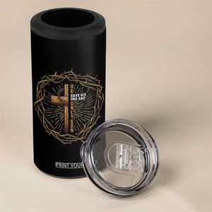 Christian Cross 4 in 1 Can Cooler Tumbler Bible John 3:16 Jesus He Gave His Only Son Jesus Christian TS10 Print Your Wear